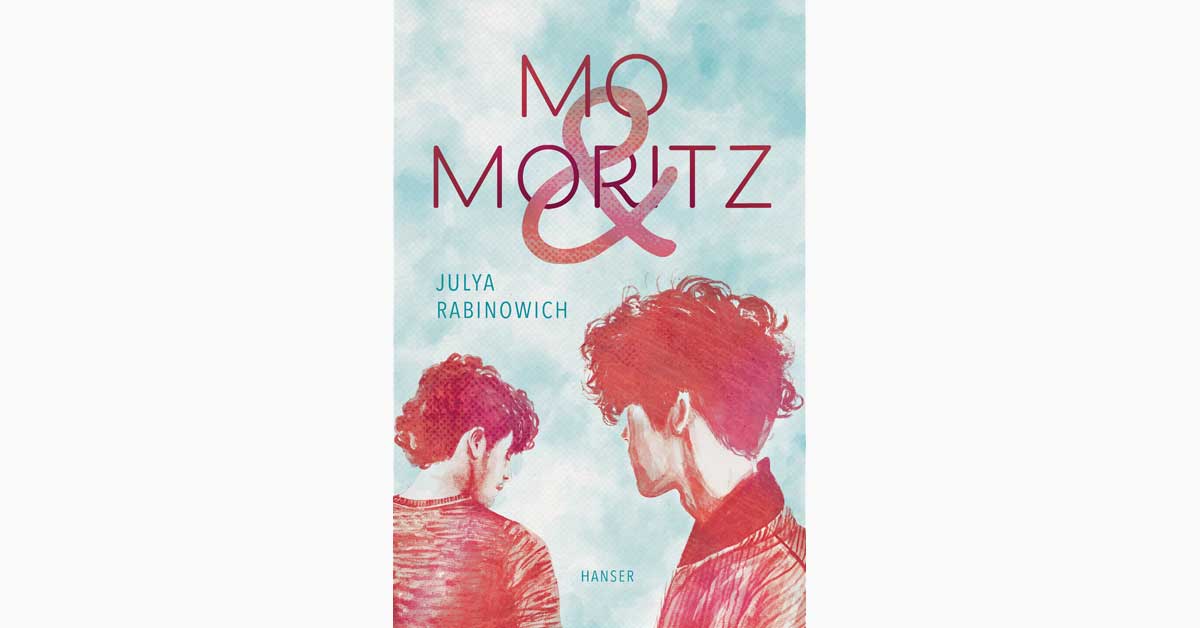 Illustrated cover of the German youth novel 'Mo & Moritz' by Julya Rabinowich, showing two young people in profile.