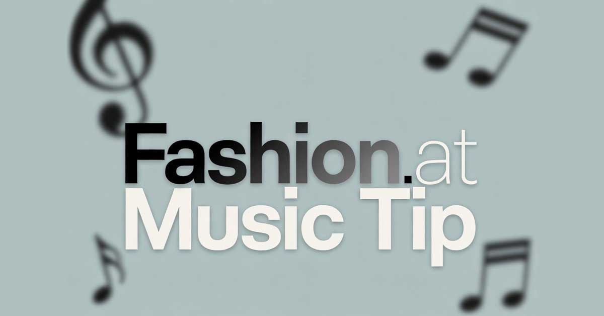 Fashion.at Music Tip graphic with musical notes on blue background