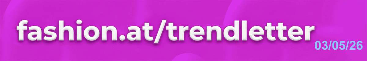 Visual fashion.at Trendletter
